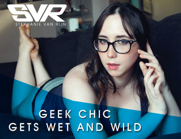Digital PDF set 53 - Geek Chic gets Wet and Wild